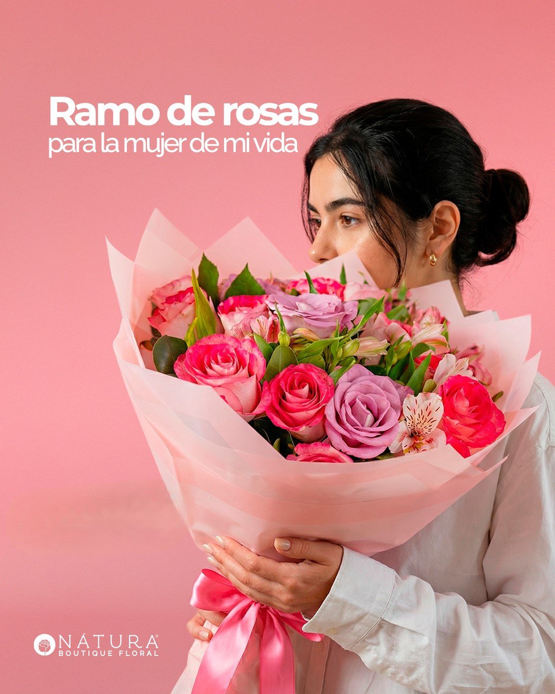 Ramo de rosas, para la mujer de mi vida